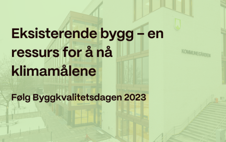 Byggkvalitetsdagen 2023_Følg sendingen