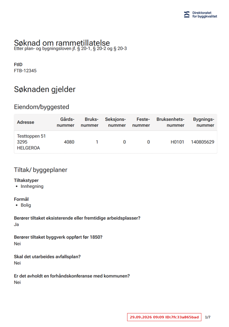 Eksempel på gyldig digital byggesøknad distribuert gjennom Fellestjenester plan og bygg